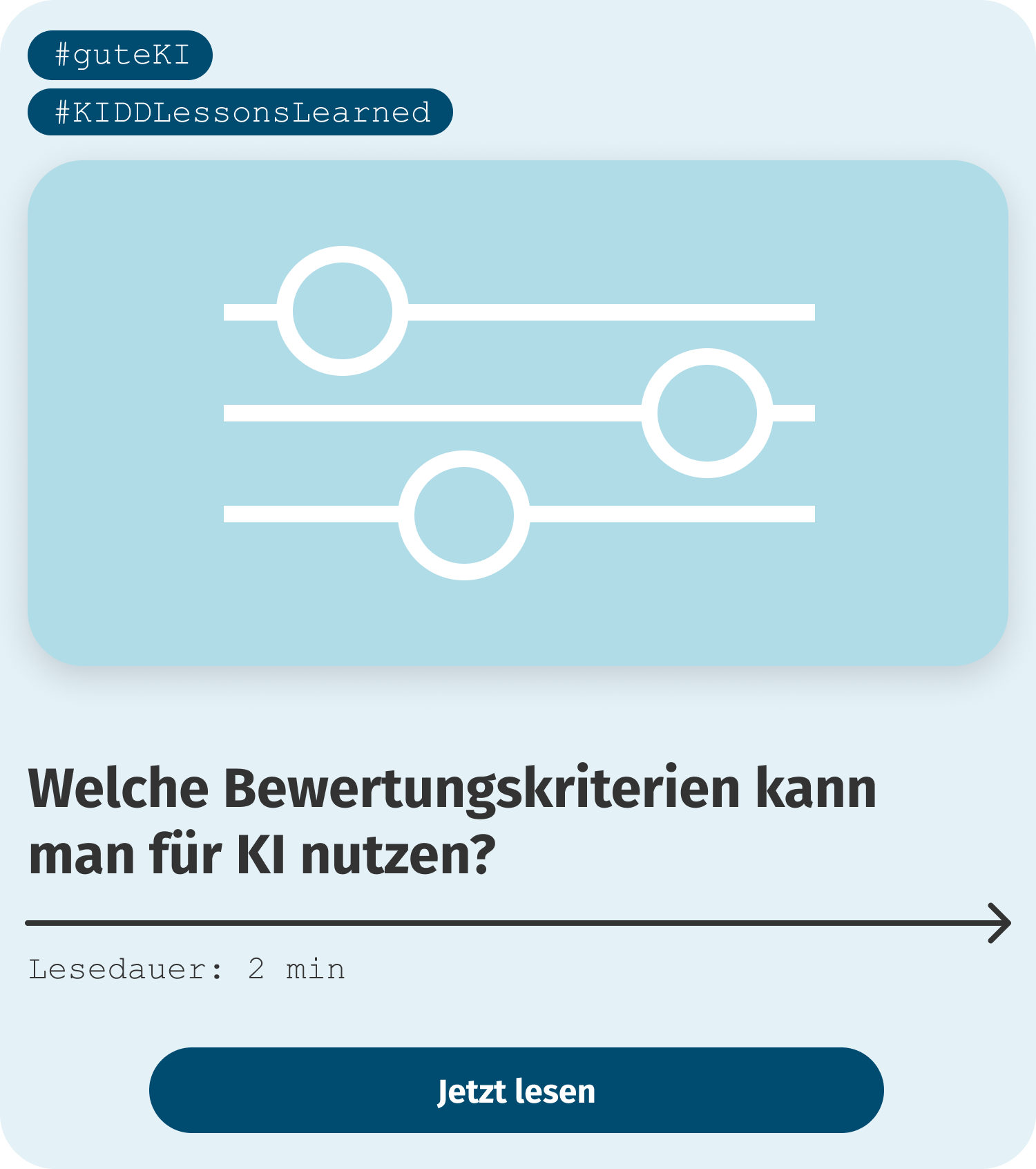 Welche Bewertungskriterien kann man für KI nutzen? Welche Bewertungskriterien kann<br />
man für KI nutzen?